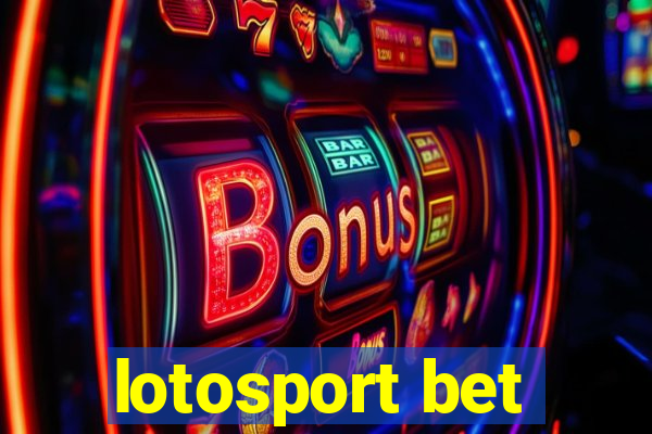 lotosport bet